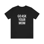 Unisex Super Soft Tee